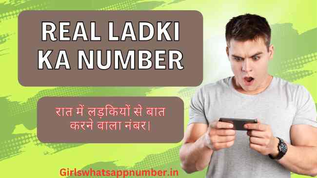 Real ladki ka number