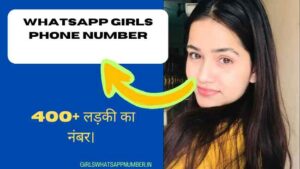 Whatsapp girls phone number